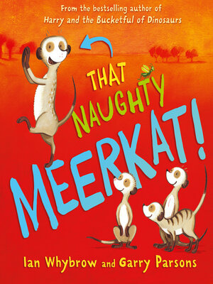 cover image of That Naughty Meerkat!